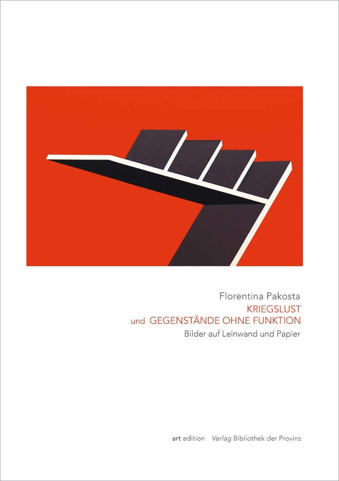 Buch-Cover, Kriegslust und Gegenstände ohne Funktion, Florentina Pakosta