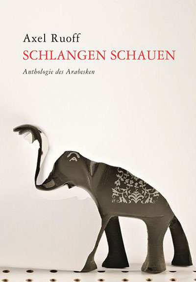 book cover, Axel Ruoff, Schlangenschauen